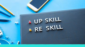 The Secret to Upskilling the Right Way