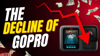 GoPro: How to Wreck A Market Leader