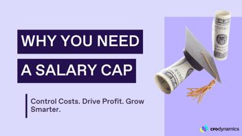 Why Every Business Needs a Salary Cap