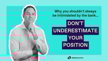 Why You Shouldn't Always Be Intimidated By the Bank